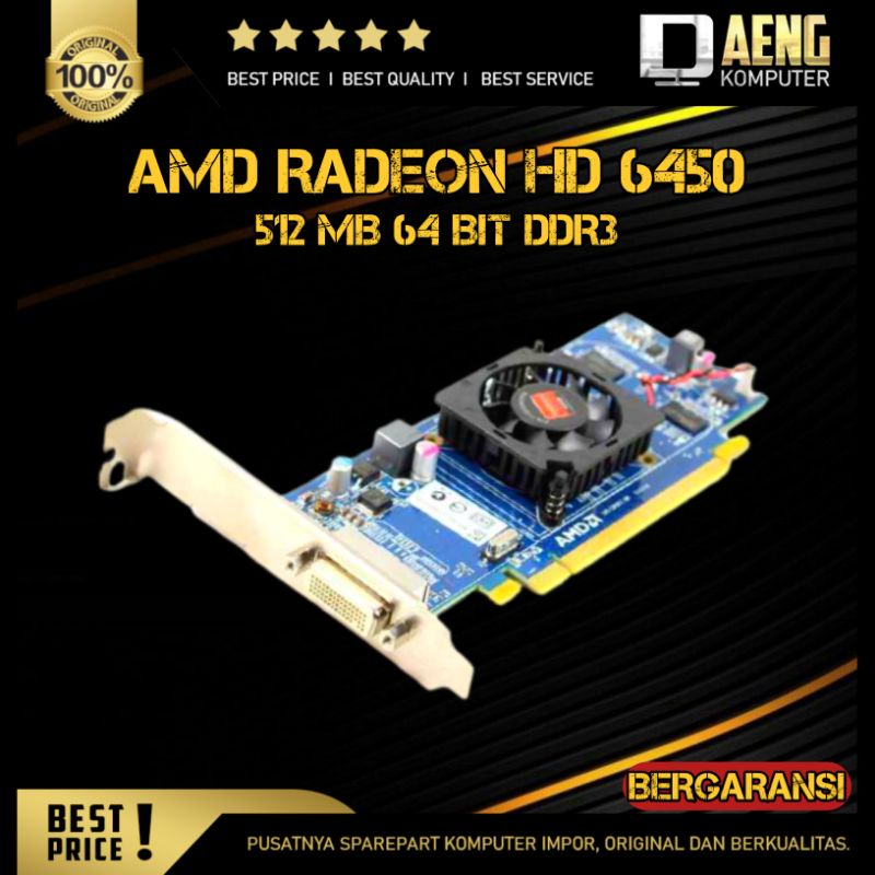 Thẻ PC Amd Radeon HD 6450 512MB 64 bit DDR3 tiêu chuẩn