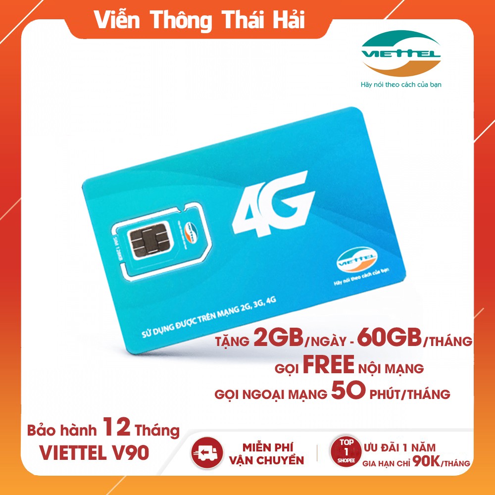Sim Viettel V90 Gọi Free Nội Mạng, Ngoại Mạng 50 Phút/Tháng và Tặng 60gb/Tháng