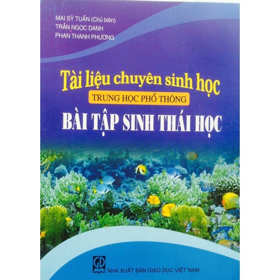 Sách - Tài Liệu Chuyên Sinh Học THPT Bài Tập Sinh Thái Học