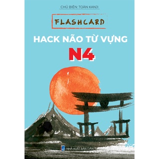 Sách tiếng nhật - flashcard hack não từ vựng n4