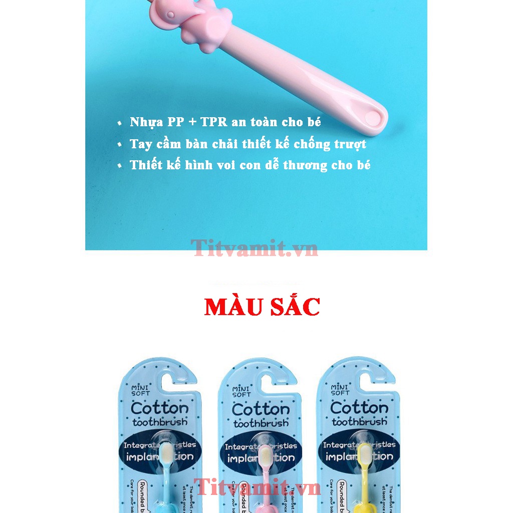 Bàn chải đánh răng con voi lông cotton siêu mềm cho bé từ 2 tuổi Mini Soft