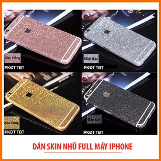 Skin nhũ dán full máy IPHONE 5 6 6 PLUS 7 PLUS X - SKIN IPHONE SIÊU ĐẸP