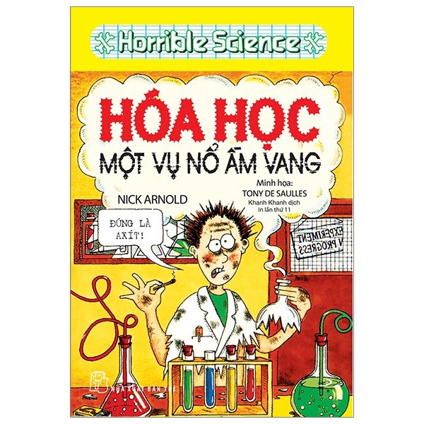 Sách - Horible Science - Hóa Học Một Vụ Nổ Ầm Vang - 8934974165453