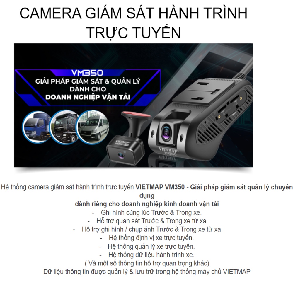 Camera hành trình Vietmap VM350 - Giám sát Online trước và trong xe