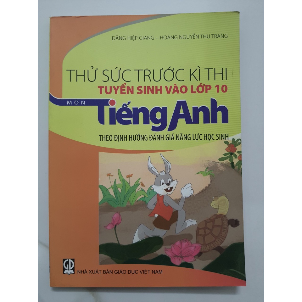 Sách - Thử sức trước kì thi tuyển sinh vào lớp 10 môn Tiếng Anh