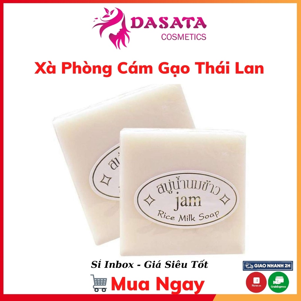 Xà Phòng Cám Gạo Xà Phòng Trắng Da Thái Lan Jam Rice Milk Soap 65gr DASATA