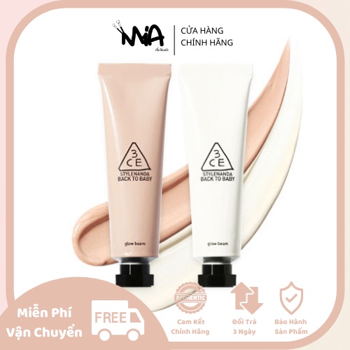 Kem Lót 3CE Back To Baby Glow Beam 30ml