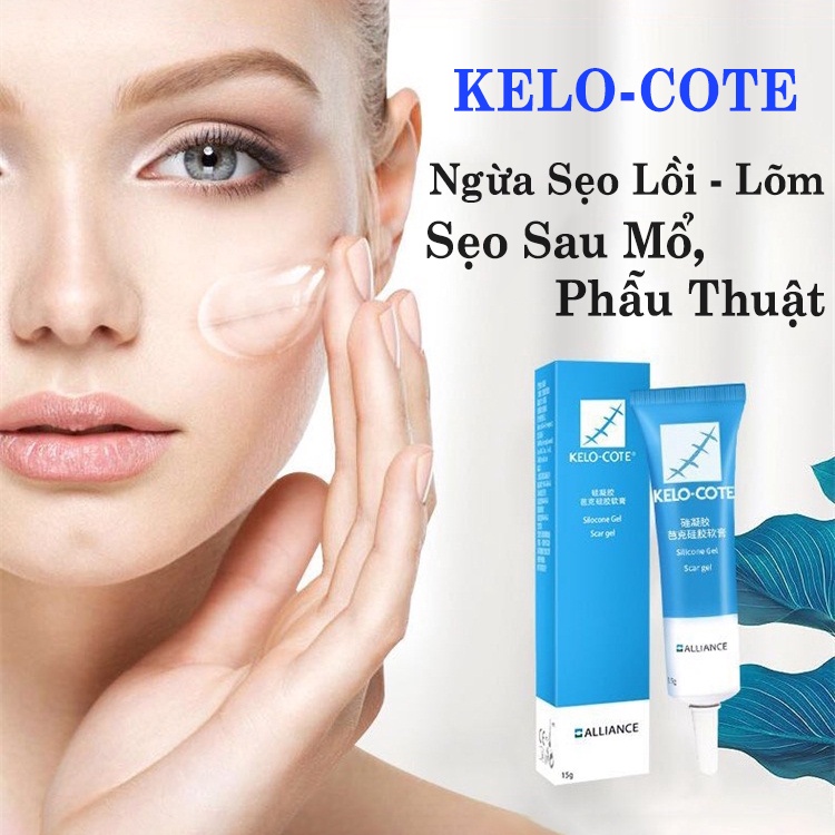 KELO-COTE Gel - Kem Ngừa Sẹo Lồi, Sẹo Lõm, Sẹo Phẫu Thuật, Sẹo Lâu Năm