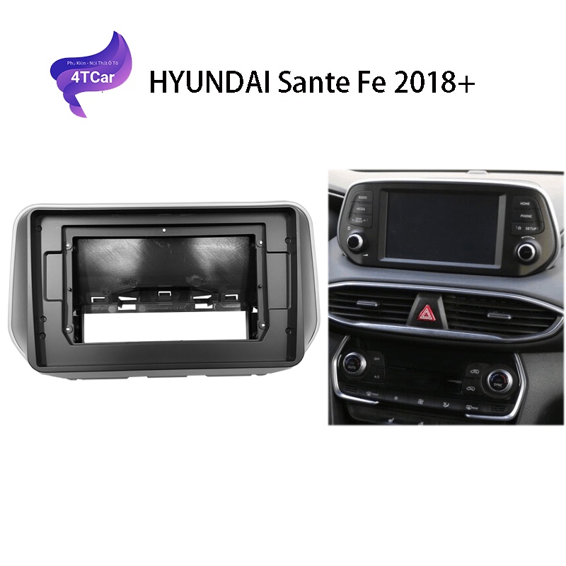 Mặt dưỡng Huyndai Santafe 2018-2019 ( 9 inch) có CANBUS