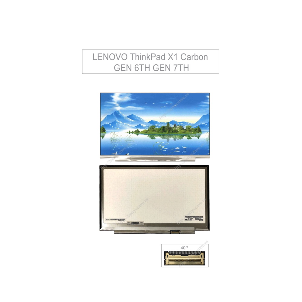 Màn hình cảm ứng laptop Lenovo Thinkpad X1 Carbon Gen 6Th Gen 7Th