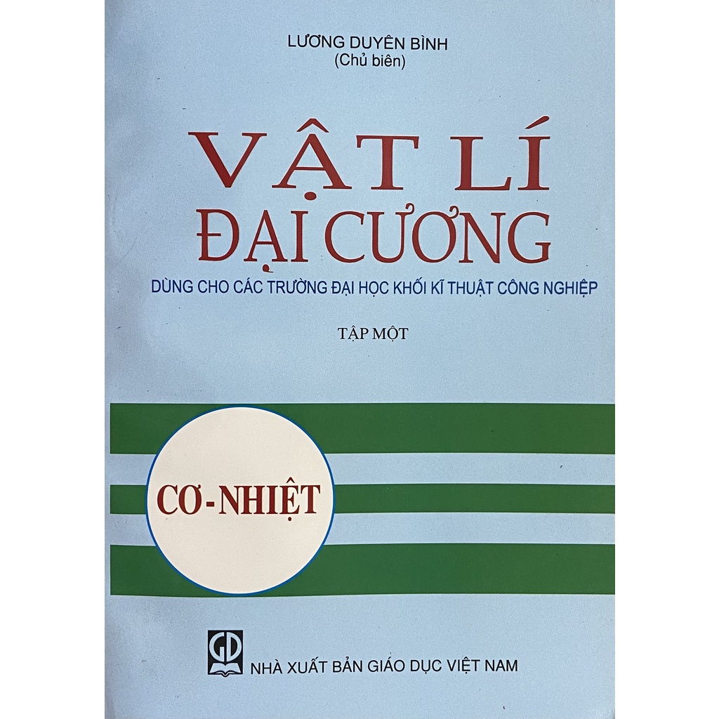 Sách - Vật Lí Đại Cương Tập 1: Cơ - Nhiệt