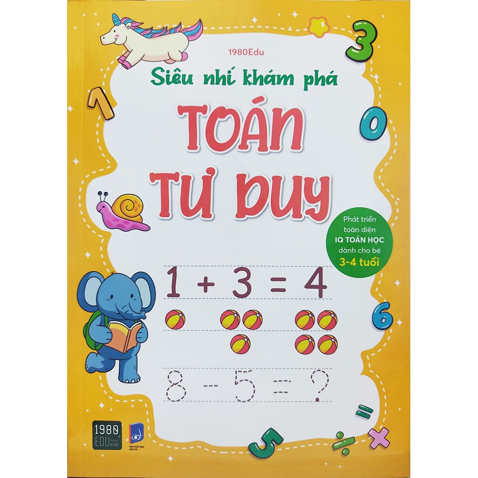 Sách - Siêu nhí khám phá toán tư duy - dành cho bé 3 đến 4 tuổi