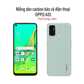 Miếng dán cacbon bảo vệ điện thoại oppo A53