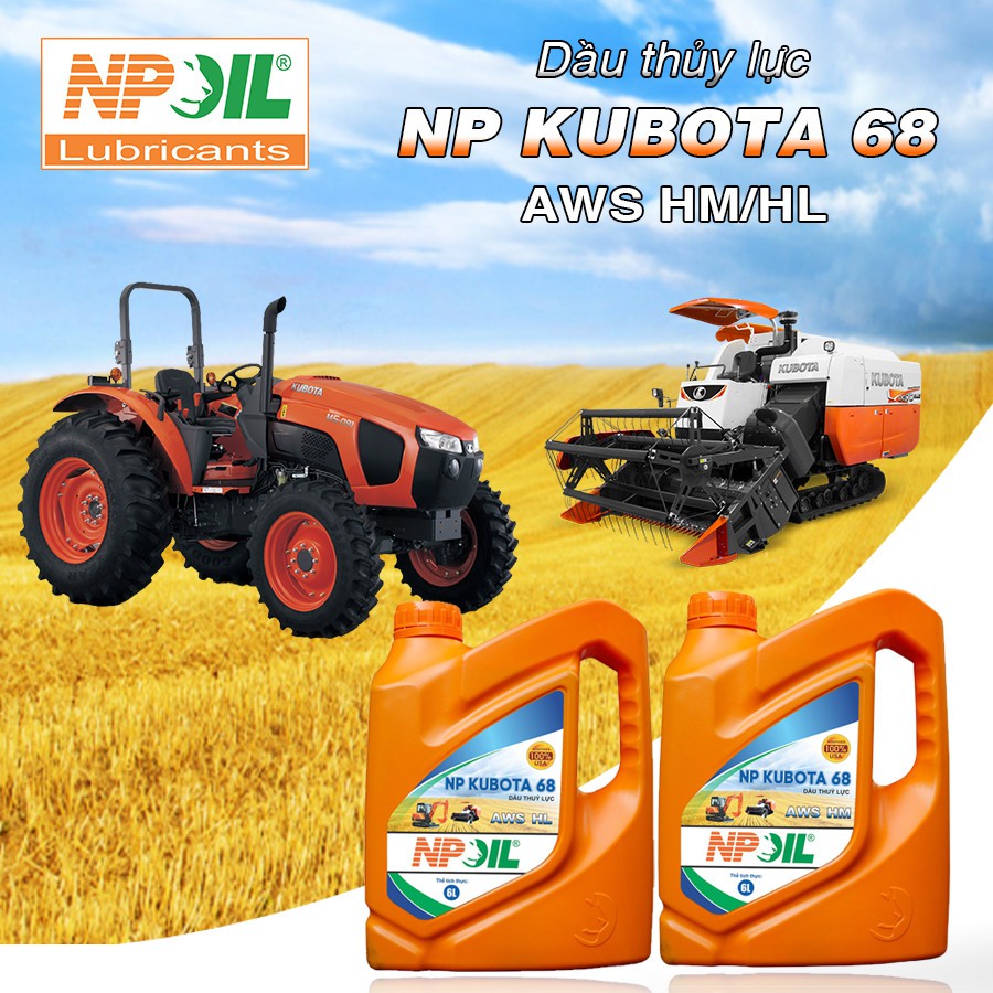 Dầu thủy lực máy nông nghiệp NP KUBOTA 68 HL/HM CAN 6L