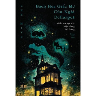Sách - Bách hóa giấc mơ của ngài Dollargut - Nhã Nam