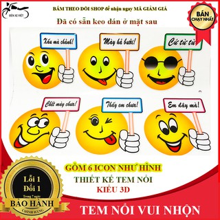 [ẢNH THẬT] 1 TẤM TEM NỔI, TEM DÁN, DECAL DÁN GỒM 6 ICON MẶT CƯỜI CỰC VUI NHỘN DỄ THƯƠNG - KIỂU 3D CHỐNG NƯỚC CỰC TỐT