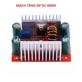 Mạch tăng áp dc 15a 10-60v 400w