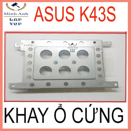 Khay ổ cứng laptop Asus k43s k43e k43sd