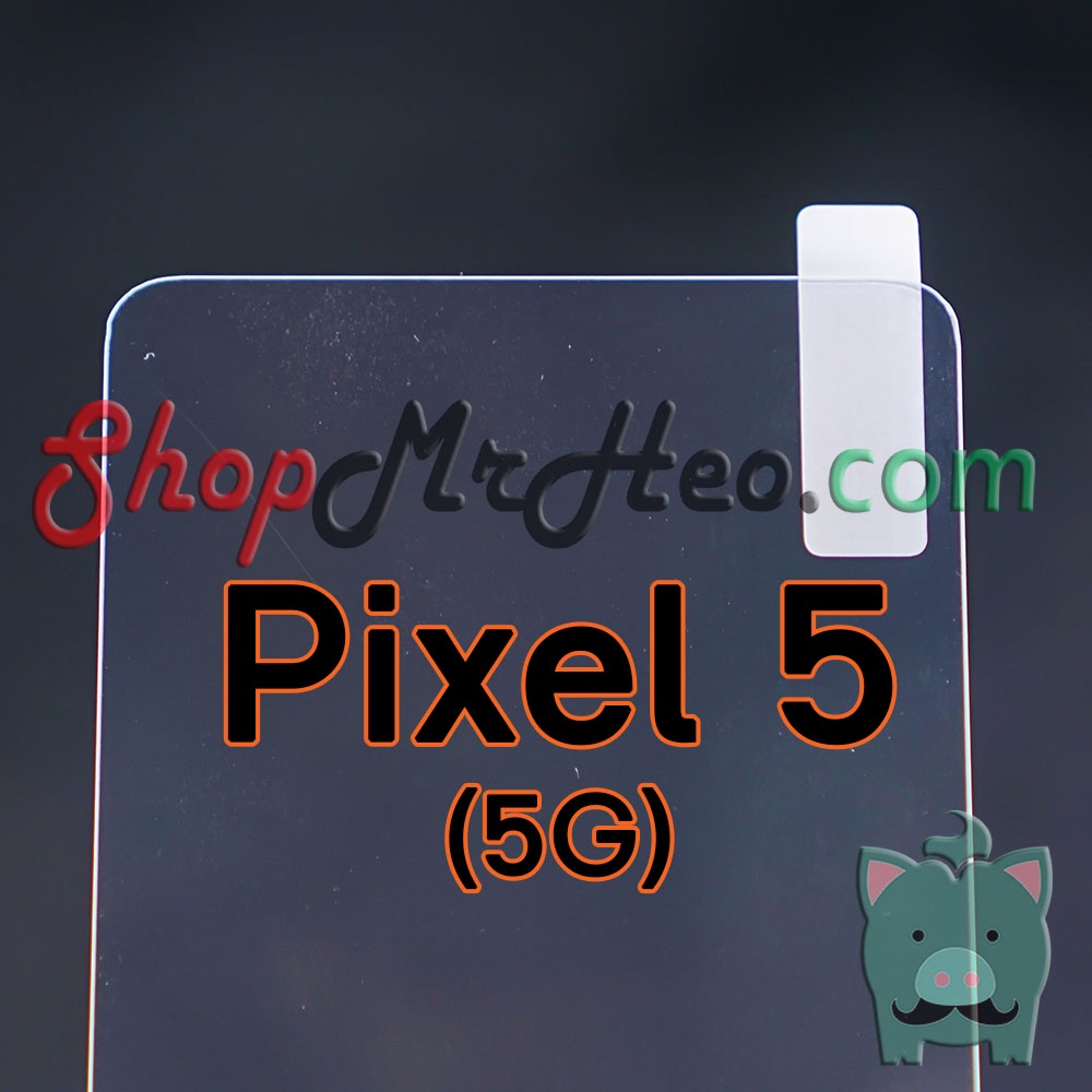 Dán Kính Cường Lực Google Pixel 6 5G - Pixel 5 5G - Pixel 5a 5G
