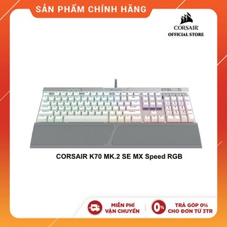Bàn Phím Cơ Gaming CORSAIR K70 MK.2 SE MX Speed RGB (CH-9109114-NA) - Hàng Chính Hãng