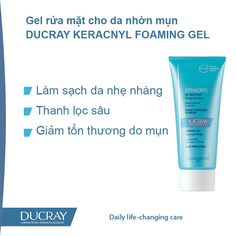 Gel rửa mặt cho da nhờn mụn Ducray keracnyl foaming gel 200ml TẶNG viên uống kẽm DHC (Nhập khẩu)