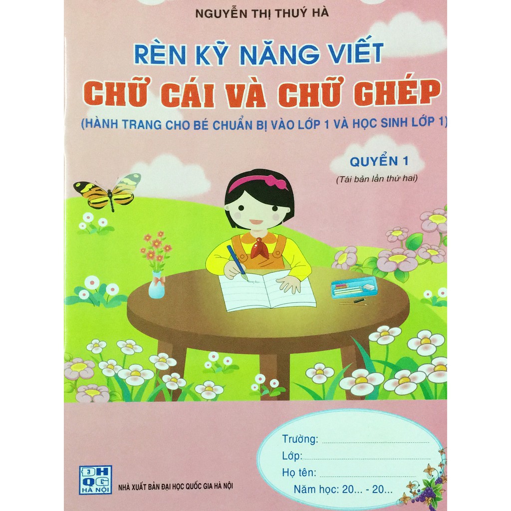 Sách Rèn kỹ năng viết chữ cái và chữ ghép quyển 1 (nguyễn thị thúy hà)