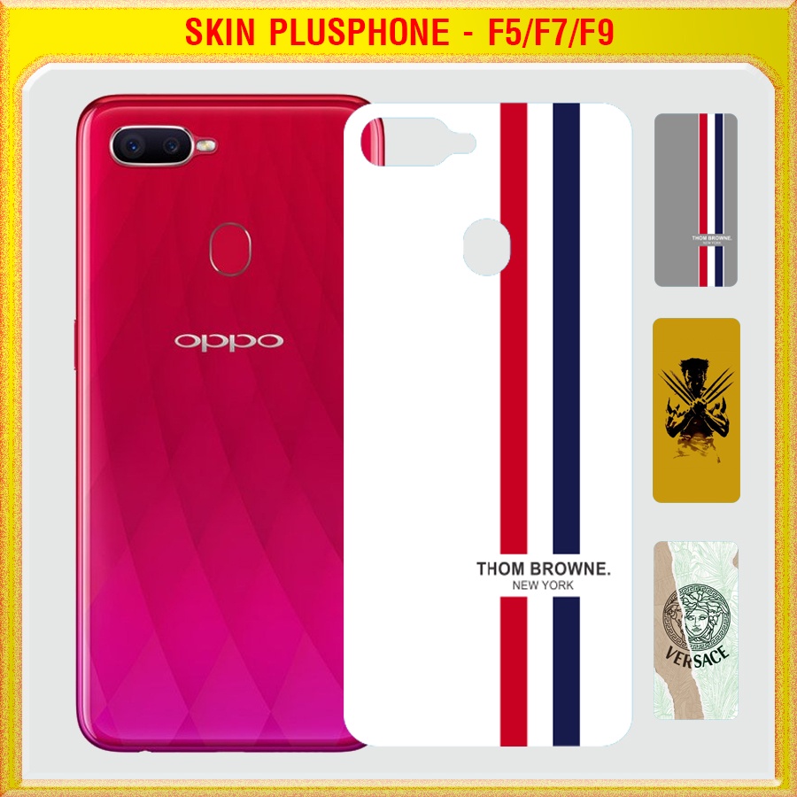 Dán Skin mặt sau cho Oppo F5, F5 Youth, F7, F7 Youth, F9 mẫu Thom Browne