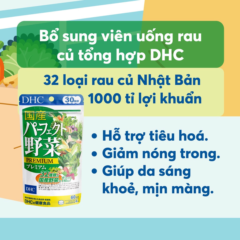 Viên uống rau củ DHC tổng hợp 32 loại 15 - 30 - 90 ngày