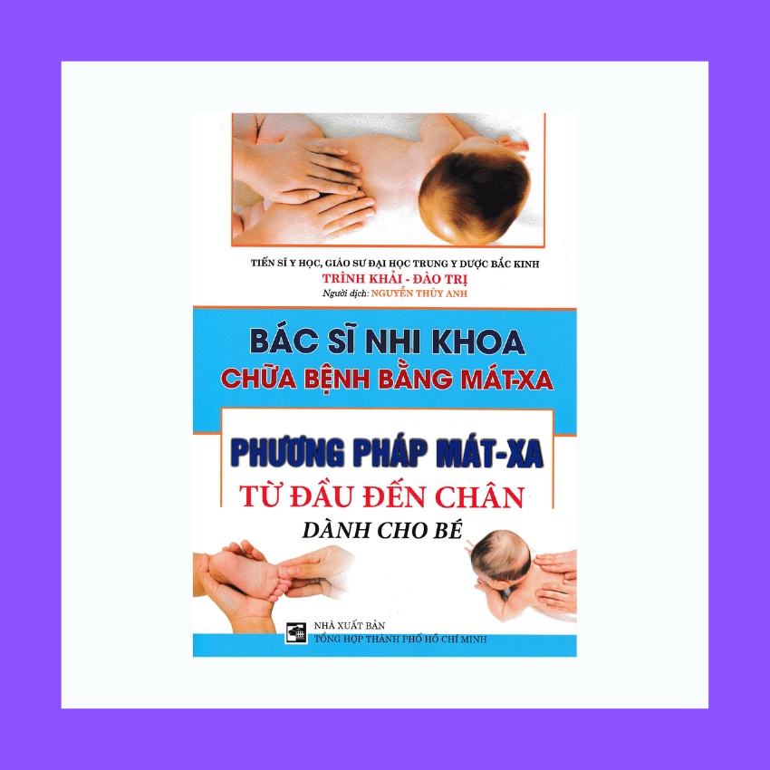 Sách - Phương Pháp Mát Xa Từ Đầu Đến Chân Dành Cho Bé