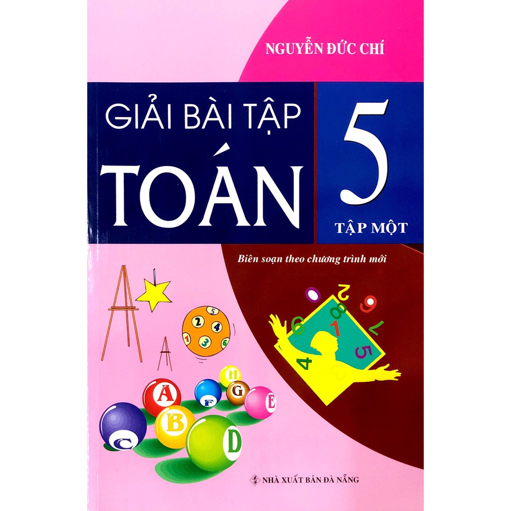 Sách - Giải Bài Tập Toán Lớp 5 - Tập 1