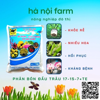 Phân bón đầu trâu NPK 17-15-7+TE - 1kg.  Rễ mạnh, chồi lá khỏe,nhiều hoa