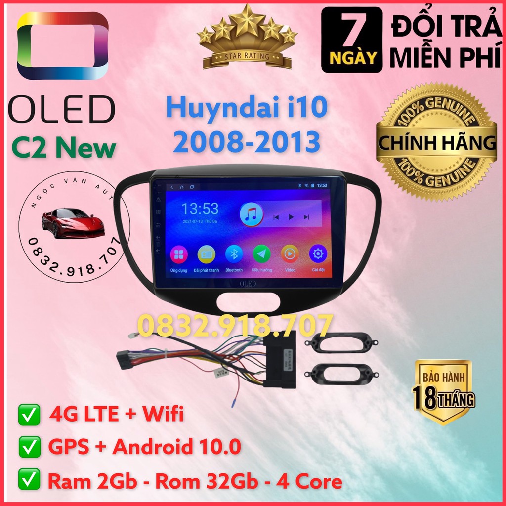 Màn hình Android OLED C2 theo xe Huyndai i10 2008 - 2013, 9 inch Kèm dưỡng và jack nguồn zin theo xe
