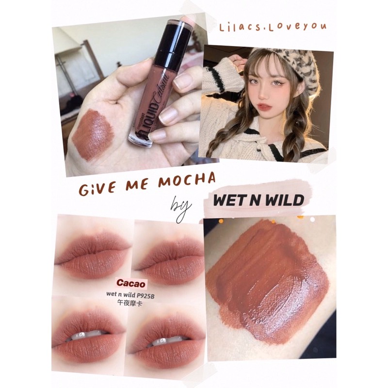 Son Wet n Wild - Give me Mocha