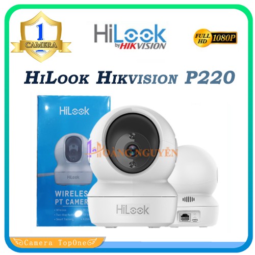 Camera Wifi HiLook Hikvision P220 Full HD 1080P 2MP - Camera Không Dây Quay Quét 360, Siêu Đẹp, Siêu Bền