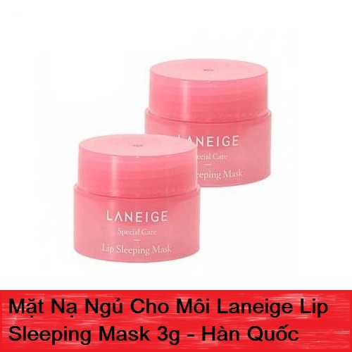 Mặt nạ ngủ môi Laneige Lip Sleeping Mask 8g dưỡng ẩm môi căng mọng Hàn Quốc