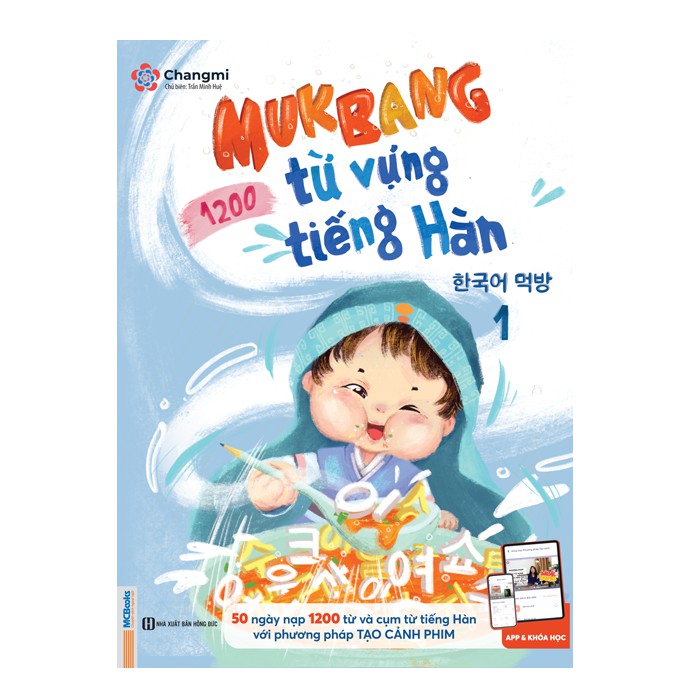 Sách - Mukbang 1200 Từ Vựng Tiếng Hàn Tổng Hợp Cho Người Mới Bắt Đầu (Tập 1) Kèm Học Trên App Tặng Sổ Tay