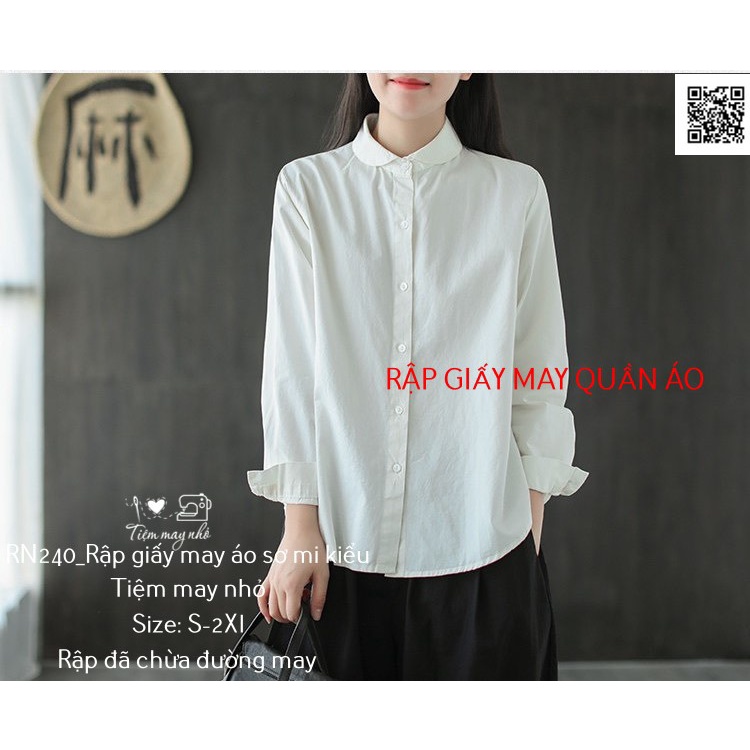 RN240_Rập giấy may áo sơ mi dài tay cổ sen nữ