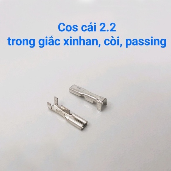 ✅ ( 1 bịch/100 cái) Cos cái 2.2 trong giắc kim phun,cảm biến,ecu ô tô và xe máy