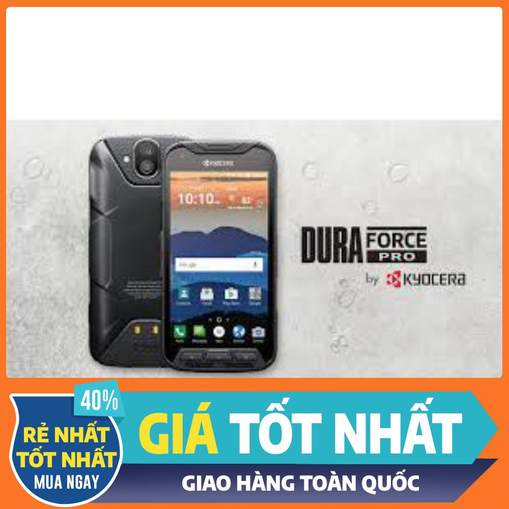 GIẢM KỊCH SÀN Điện thoại MỚI 98% - Kyocera Duraforce Pro Sapphire E6810 (Nhà mạng Verizon - Mỹ) - Chống nước, Chống va đ