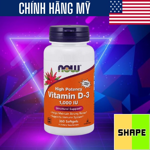 Vitamin D3 | Now Vitamin D3 1000IU 180 - 360 Viên -  Tăng Sức Đề Kháng  -Chính hãng The Shape