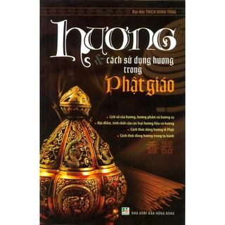 Hương và cách sử dụng hương trong Phật giáo
