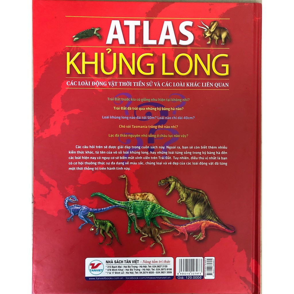 Sách - Atlas Khủng Long (Các Loài Động Vật Thời Tiền Sử Và Các Loài Khác Liên Quan)