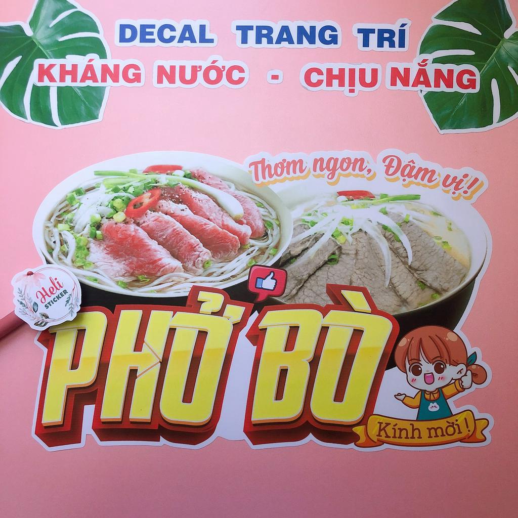 Decal Trang Trí PHỞ BÒ Loại 1 ✨ Hình Dán Decor Quán Ăn Vặt, Trà Sữa, Cà Phê - Sticker Kháng Nước, Chịu Nắng, Cắt Sẵn.