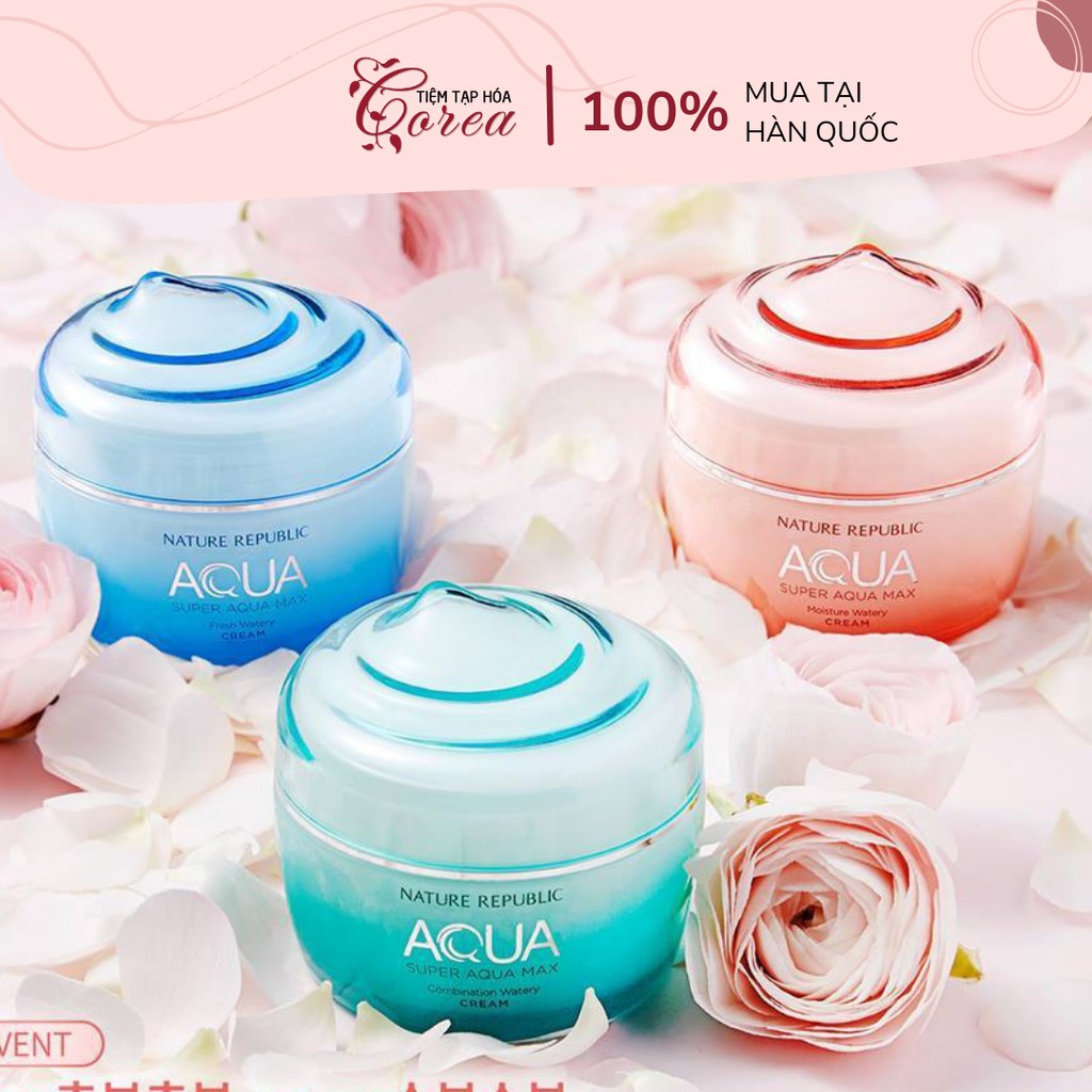 Kem dưỡng ẩm Nature Republic Aqua Max