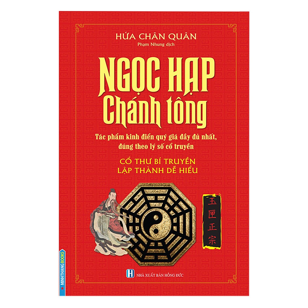 Sách Ngọc hạp chánh tông (Tác phẩm kinh điển quý giá đầy đủ nhất, đúng theo lý số cổ truyền) - Cổ thư bí truyền lập thàn