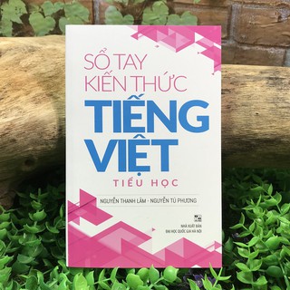 Sổ Tay Kiến Thức Tiếng Việt Tiểu Học