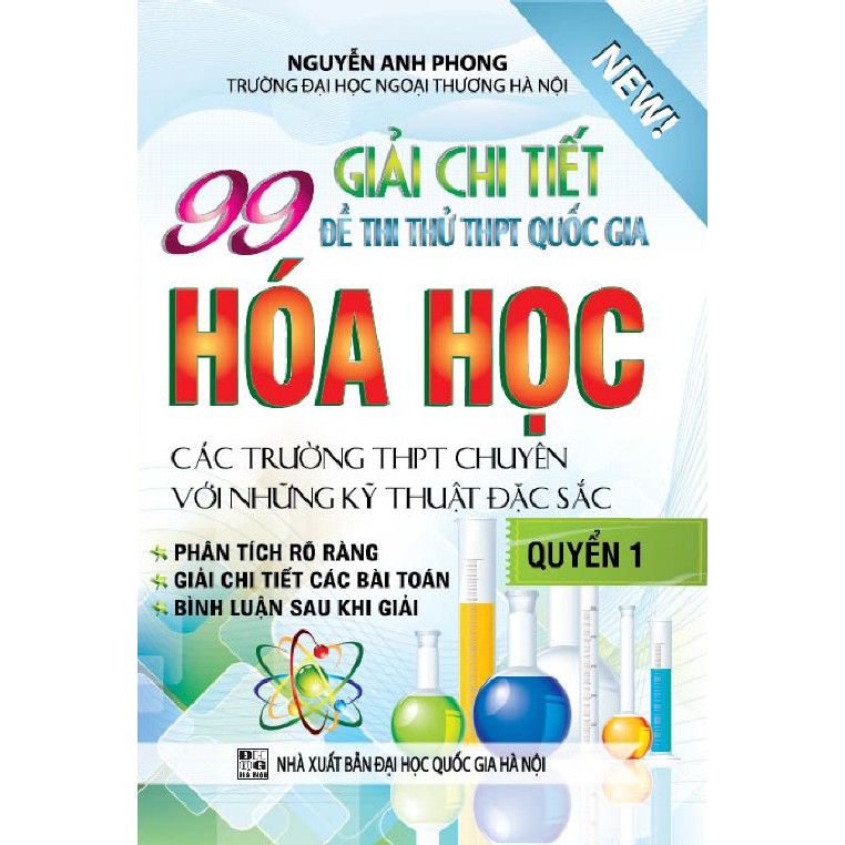 Sách - Giải Chi Tiết 99 Đề Thi Thử THPT Quốc Gia Hóa Học Quyển 1