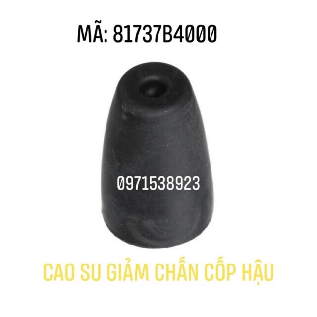 Cao su giảm chấn cốp hậu huyndai i10 mã sp 81737b4000 xịn chính hãng