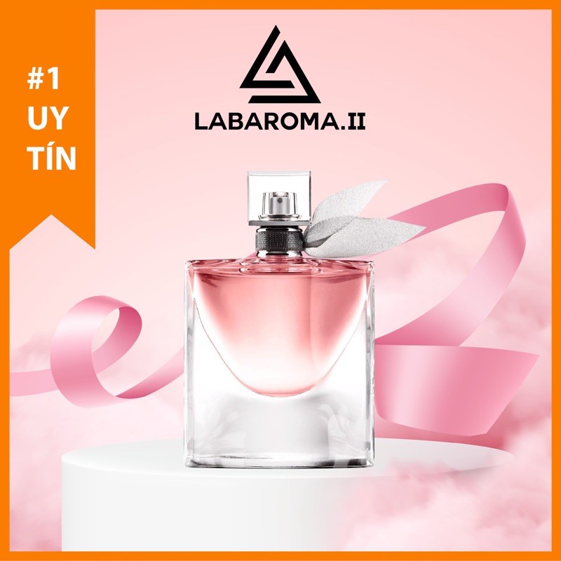 Lancome La Vie Est Belle EDP Tinh dầu nước hoa nữ thơm lâu, hương quyến rũ, làm dầu thơm, xịt phòng, treo ô tô 10ml