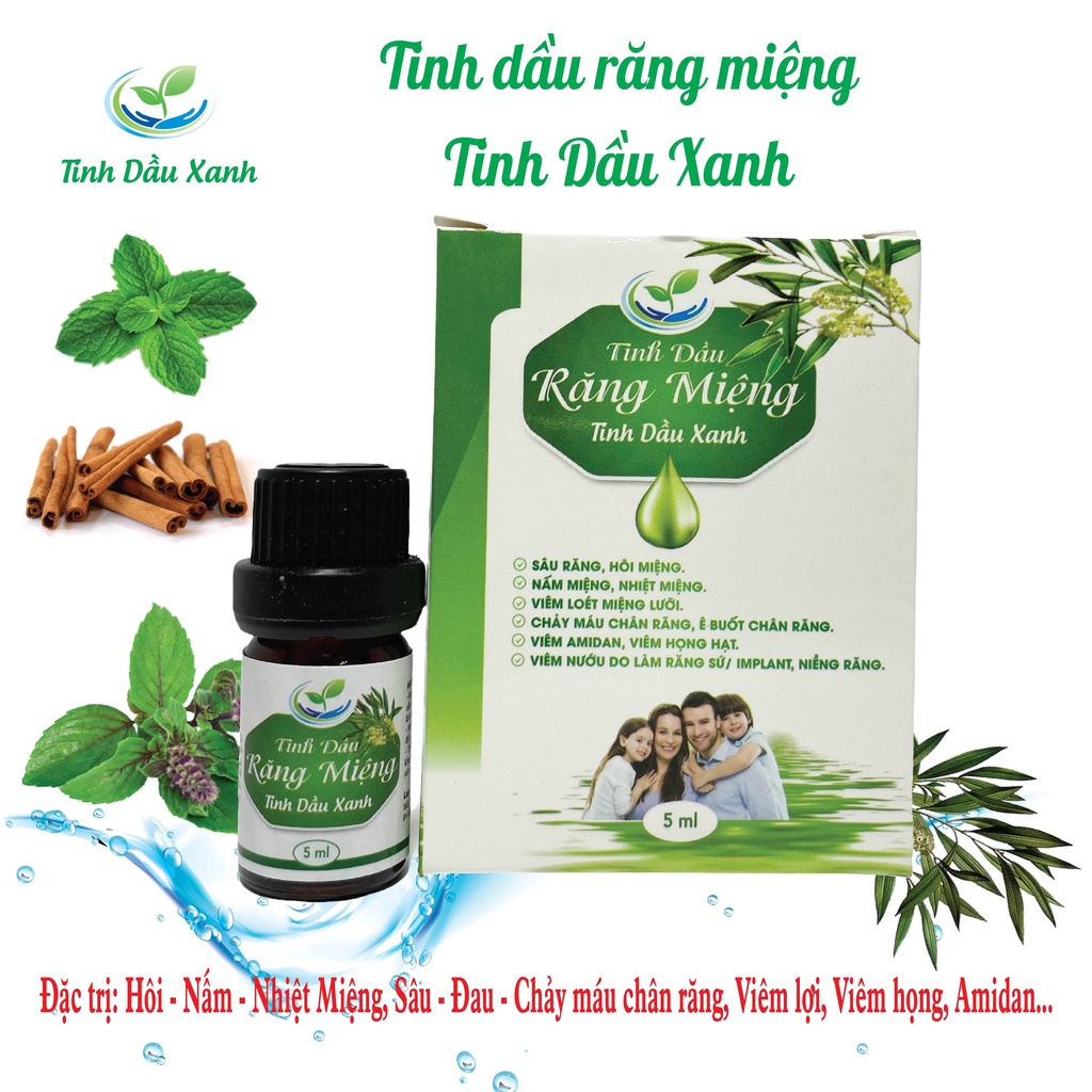 Tinh Dầu Răng Miệng Tinh Chất Thiên Nhiên, 100% Organic Chống Hôi Miệng, Giảm Sâu Răng Hàng Chính Hãng Tinh Dầu Xanh 5ml
